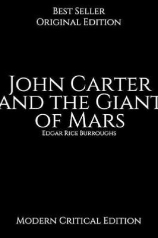 Cover of John Carter and the Giant of Mars, Modern Critical Edition