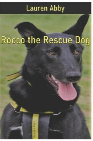 Cover of Rocco The Rescue Dog