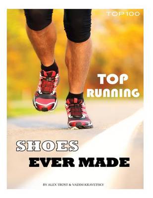 Book cover for Top Running Shoes Ever Made