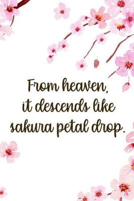 Book cover for From Heaven, It Descends Like Sakura Petal Drop.