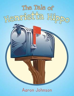 Book cover for The Tale of Henrietta Hippo