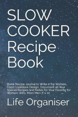 Cover of SLOW COOKER Recipe Book