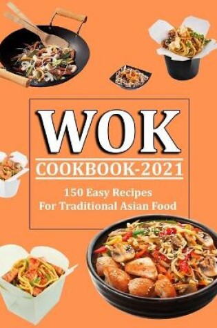 Cover of Wok Cookbook 2021