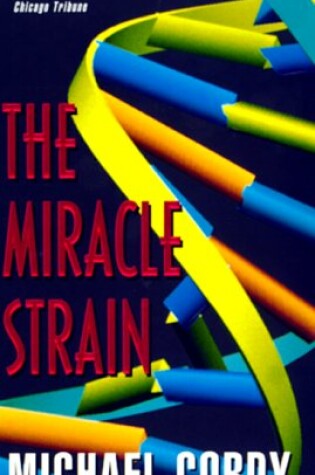 Cover of The Miracle Strain