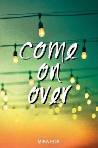 Cover of Come On Over