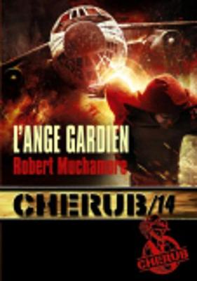 Book cover for Cherub 14/L'ange gardien