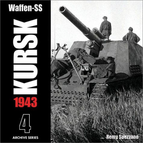 Book cover for Waffen Ss: Kursk, 1943 (volume 4)