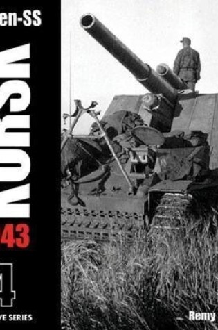 Cover of Waffen Ss: Kursk, 1943 (volume 4)