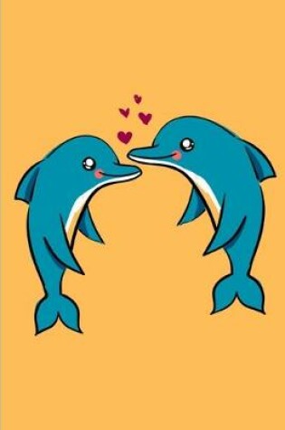 Cover of I Love Dolphins