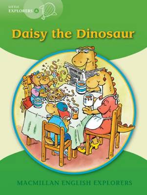 Book cover for Little Explorers: A Daisy Dinosaur Big Book