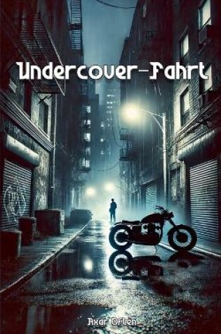 Cover of Undercover-Fahrt