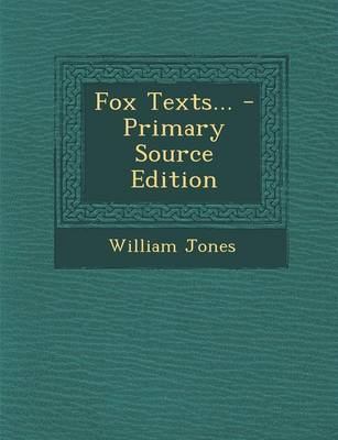 Book cover for Fox Texts... - Primary Source Edition