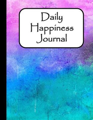 Book cover for Daily Happiness Journal
