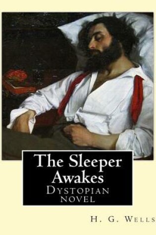 Cover of The Sleeper Awakes. By