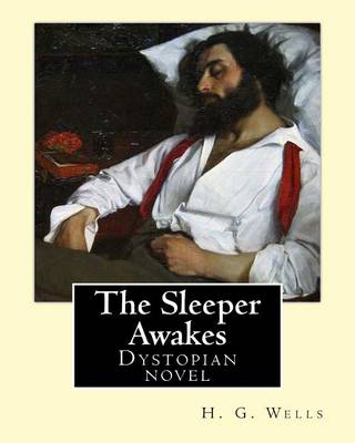 Book cover for The Sleeper Awakes. By