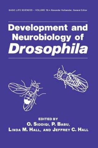 Cover of Development and Neurobiology of Drosophila