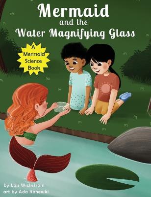 Cover of Mermaid and the Water Magnifying Glass