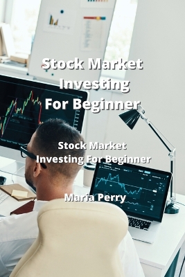 Book cover for Stock Market Investing For Beginners