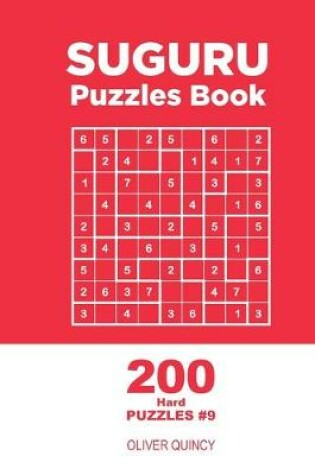 Cover of Suguru - 200 Hard Puzzles 9x9 (Volume 9)