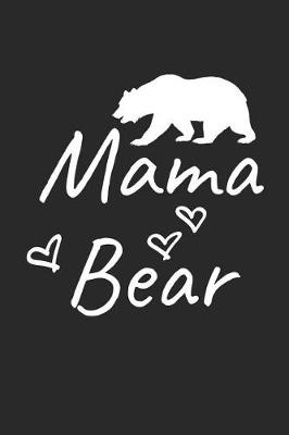 Book cover for Mama Bear