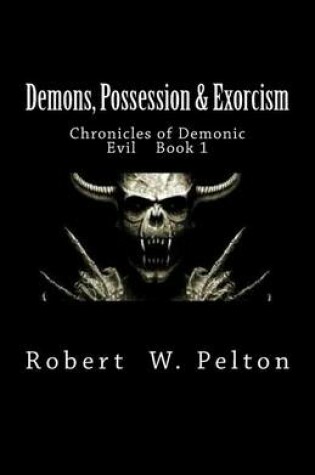 Cover of Demons, Possession & Exorcism