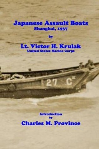 Cover of Japanese Assault Boats; Shanghai, 1937