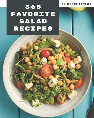 Book cover for 365 Favorite Salad Recipes