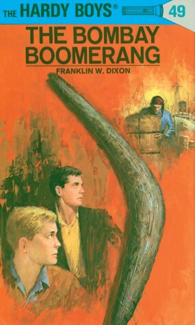 Book cover for Hardy Boys 49: The Bombay Boomerang