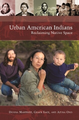 Cover of Urban American Indians: Reclaiming Native Space