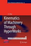 Book cover for Kinematics of Machinery Through HyperWorks