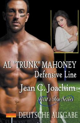 Book cover for Al "Trunk" Mahoney, Defensive Line (Deutsche Ausgabe)