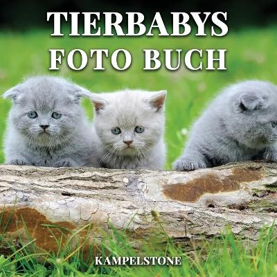 Book cover for Tierbabys Foto Buch