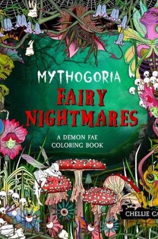 Cover of Mythogoria: Fairy Nightmares