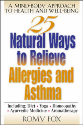 Book cover for 25 Natural Ways to Relieve Allergies and Asthma