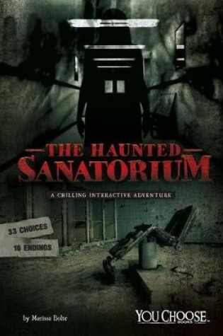 Cover of The Haunted Sanatorium