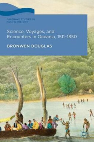 Cover of Science, Voyages, and Encounters in Oceania, 1511-1850