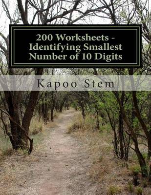 Book cover for 200 Worksheets - Identifying Smallest Number of 10 Digits