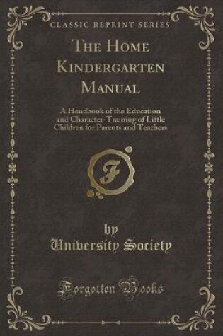 Cover of The Home Kindergarten Manual