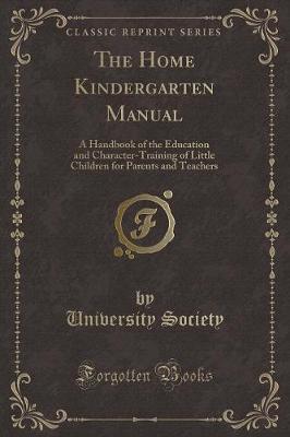 Book cover for The Home Kindergarten Manual