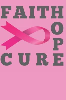 Book cover for Faith Hope Cure