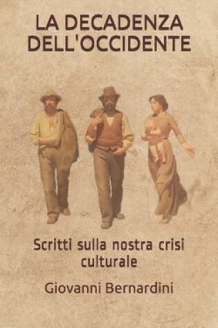 Cover of La Decadenza Dell'occidente