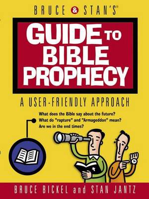 Book cover for Bruce & Stan's Guide to Bible Prophecy
