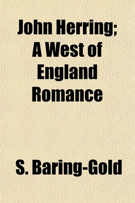 Book cover for John Herring; A West of England Romance