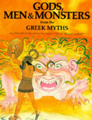 Book cover for Gods, Men and Monsters from the Greek Myths