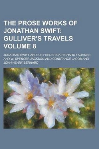 Cover of The Prose Works of Jonathan Swift Volume 8