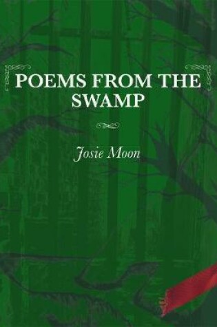 Cover of Poems From the Swamp