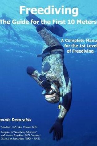 Cover of Freediving - The Guide for the First 10 Meters