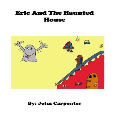 Book cover for Eric and The Haunted House
