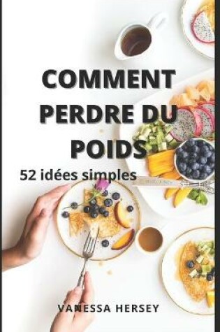 Cover of Comment Perdre Du Poids