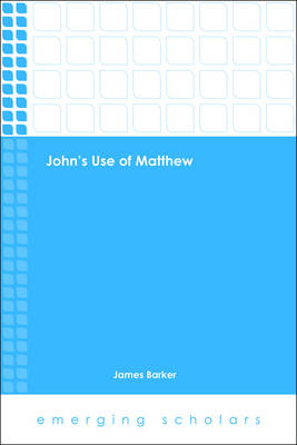 Cover of John's Use of Matthew